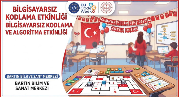 29 Ekim Cumhuriyet Bayramı Bilgisayarsız Kodlama ve Algoritma Etkinliği