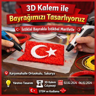 3D Kalem ile Bayrağımızı Tasarlıyoruz