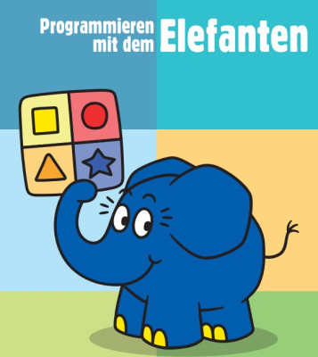 Programmieren mit dem Elefanten