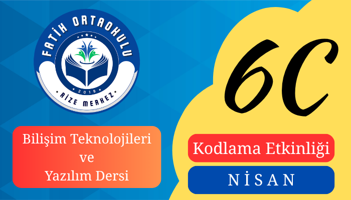 Bilişim Teknolojileri Dersi, Nisan Ayı Kodlama Etkinliği