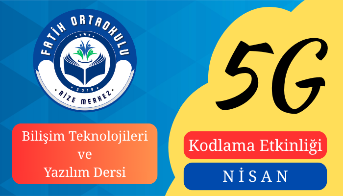 Bilişim Teknolojileri Dersi, Nisan Ayı Kodlama Etkinliği