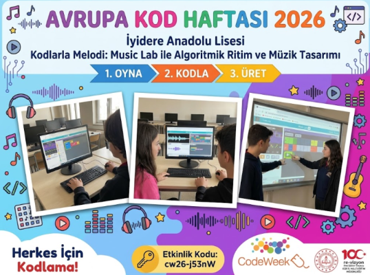 İyidere Anadolu Lisesi - Kodlarla Melodi: Music Lab ile Algoritmik Ritim ve Müzik Tasarımı