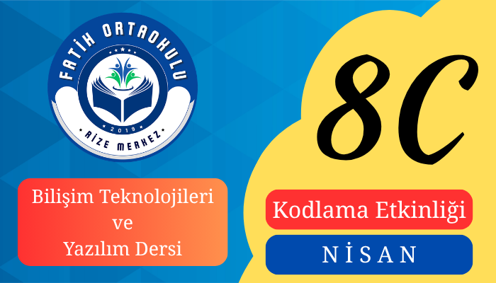 Bilişim Teknolojileri Dersi, Nisan Ayı Kodlama Etkinliği