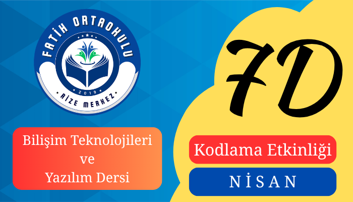 Bilişim Teknolojileri Dersi, Nisan Ayı Kodlama Etkinliği