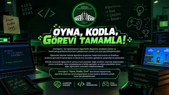 Oyna, Kodla, Görevi Tamamla!