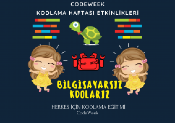 BİLGİSAYARSIZ KODLARIZ KODLAMA ETKİNLİĞİ