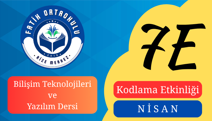 Bilişim Teknolojileri Dersi, Nisan Ayı Kodlama Etkinliği