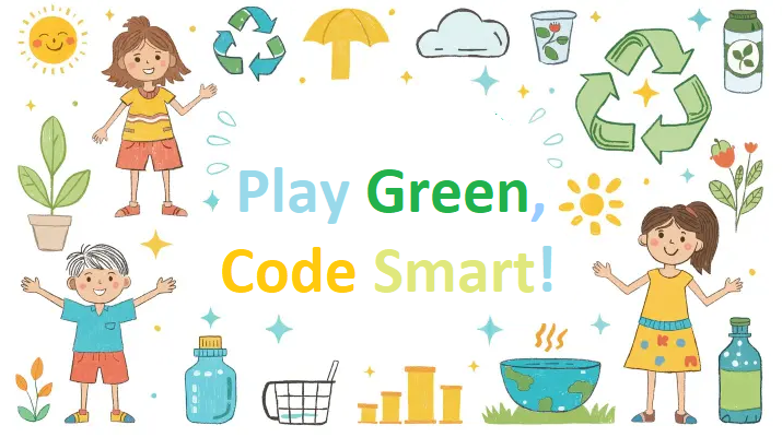 Play grren, code smart!