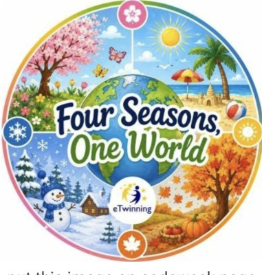 Four Seasons one world/Karacaören İlkokulu