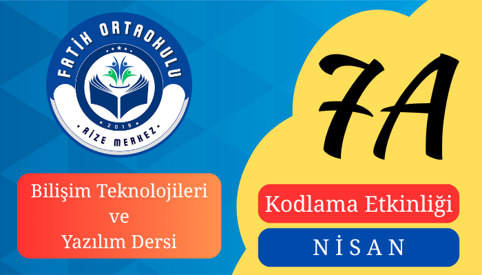Bilişim Teknolojileri Dersi, Nisan Ayı Kodlama Etkinliği