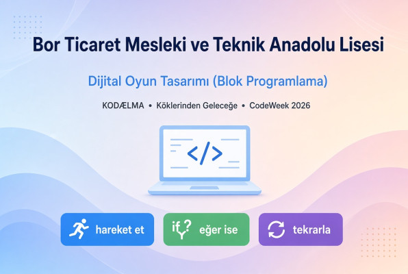 Dijital Oyun Tasarımı (Blok Programlama)