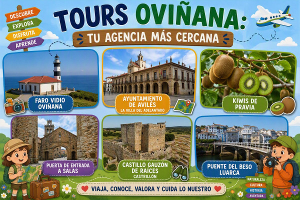 TOURS OVIÑANA, TU AGENCIA MAS CERCANA