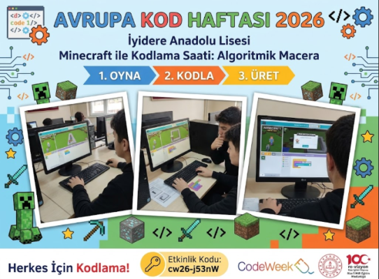 İyidere Anadolu Lisesi - Minecraft ile Kodlama Saati: Algoritmik Macera