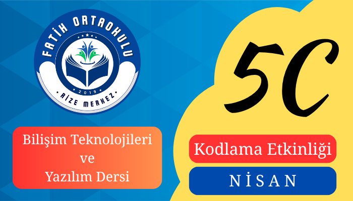 Bilişim Teknolojileri Dersi, Nisan Ayı Kodlama Etkinliği